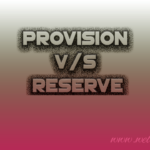 Provision vs Reserve