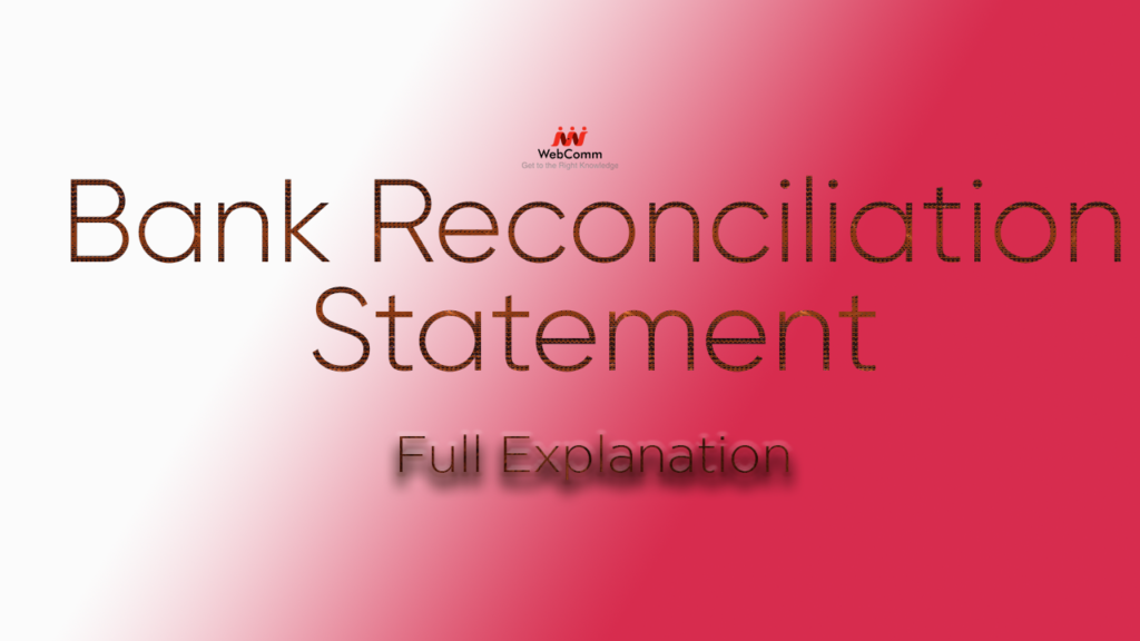 Bank Reconciliation Statement