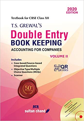 T.S. Grewal's Double Entry Book Keeping of Accounting for Companies edition 2020