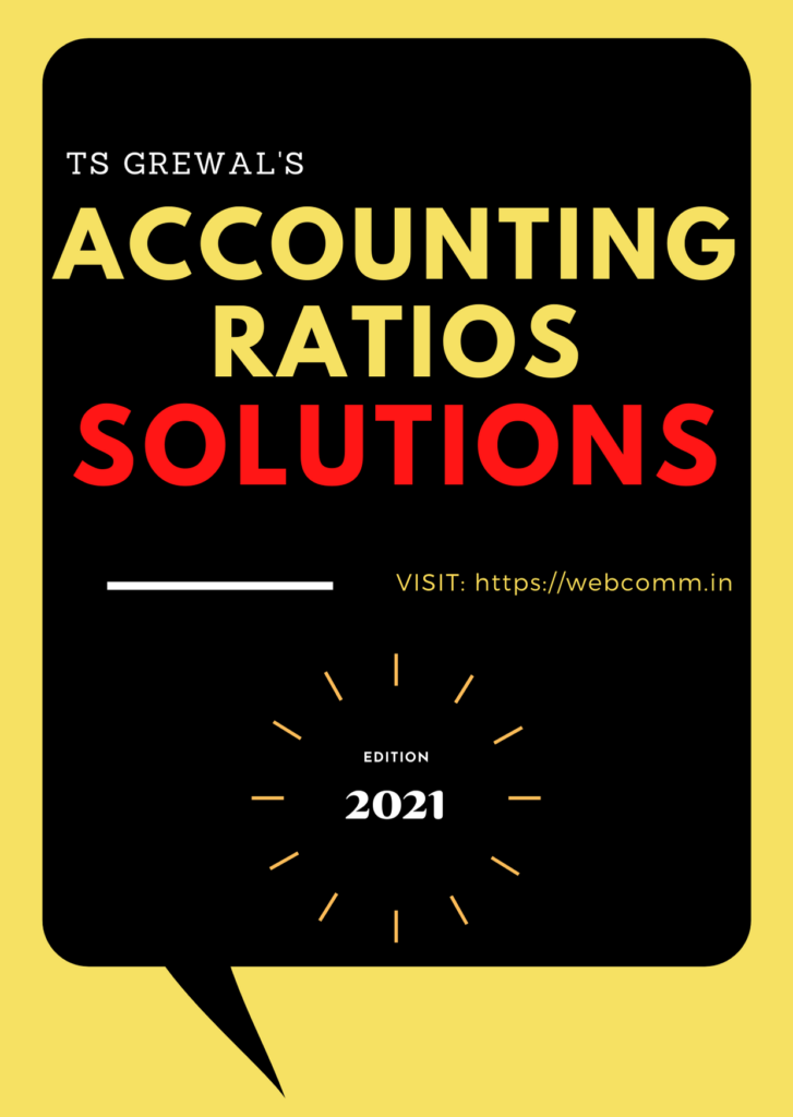 Accounting Ratios – Solutions – 2021