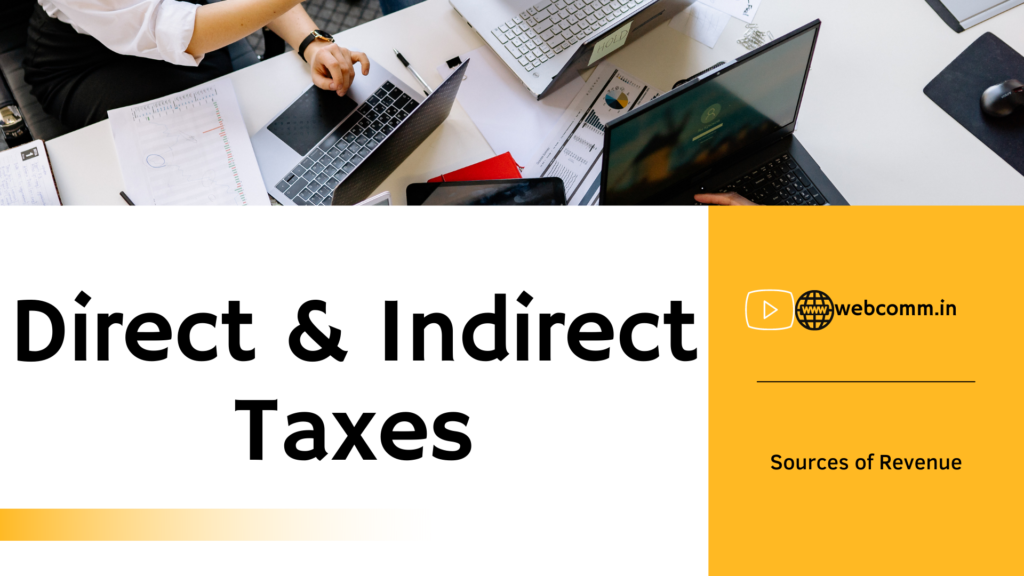 Direct & Indirect Taxes