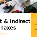 Direct & Indirect Taxes