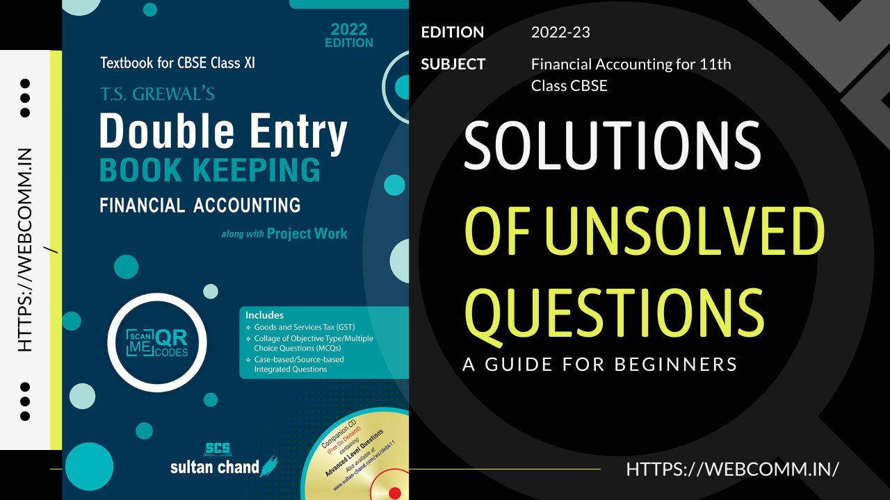 CBSE T S Grewal s Accountancy Latest Solutions Of Class 11th WebComm in